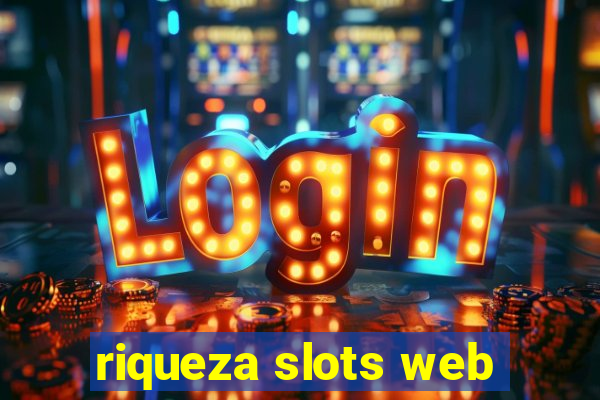 riqueza slots web